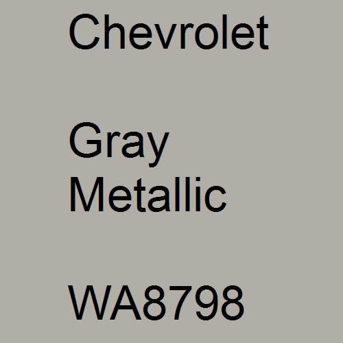 Chevrolet, Gray Metallic, WA8798.